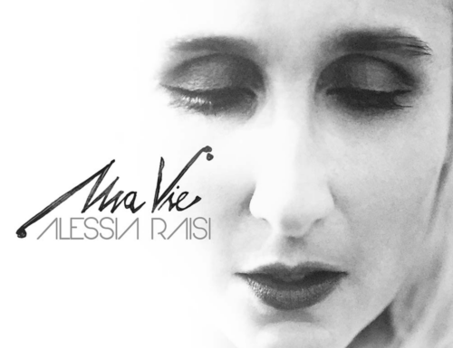Ma vie: il nuovo EP di Alessia Raisi
