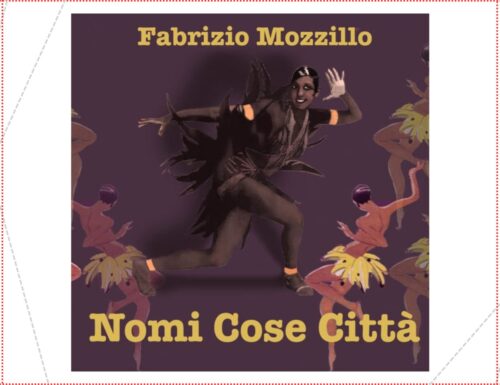 Nomi Cose Città: Fabrizio Mozzillo pubblica il suo primo disco